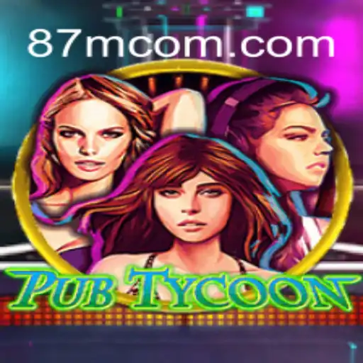Exploring PubTycoon and Its Fascination with 87M.COM